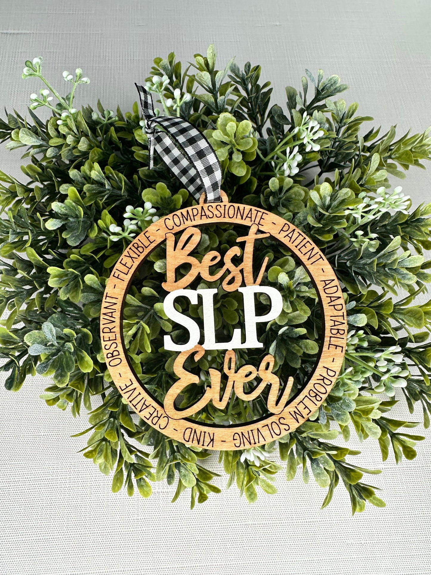 Best SLP / PT / OT Ever Ornament - Fresh Cut Signs