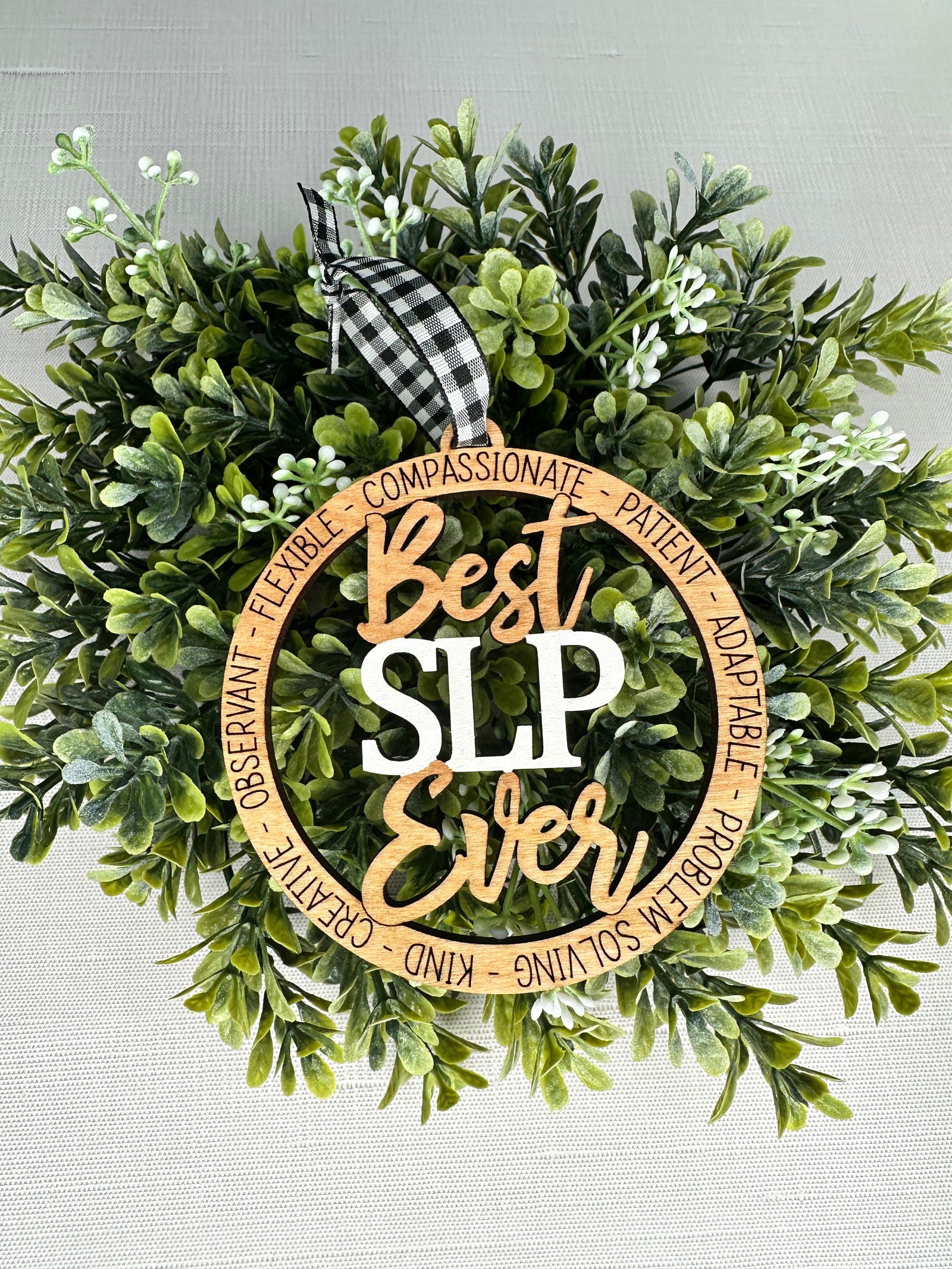 Best SLP / PT / OT Ever Ornament - Fresh Cut Signs