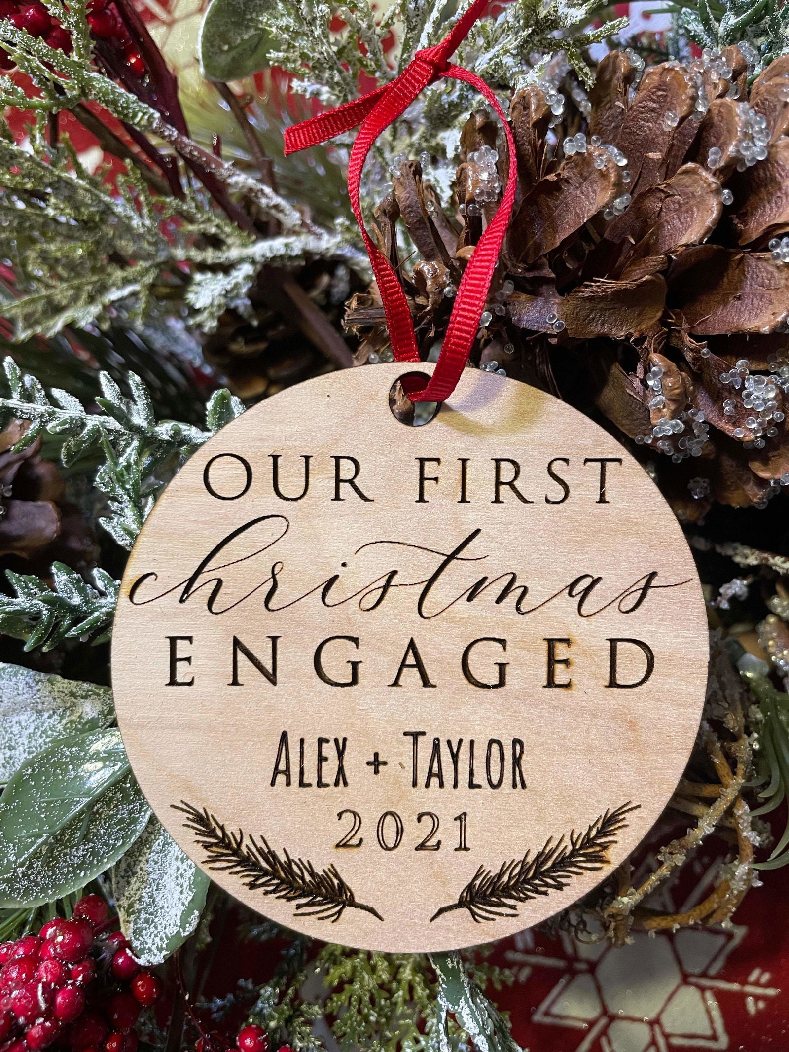 Our First Christmas Engaged Ornament - Fresh Cut Signs